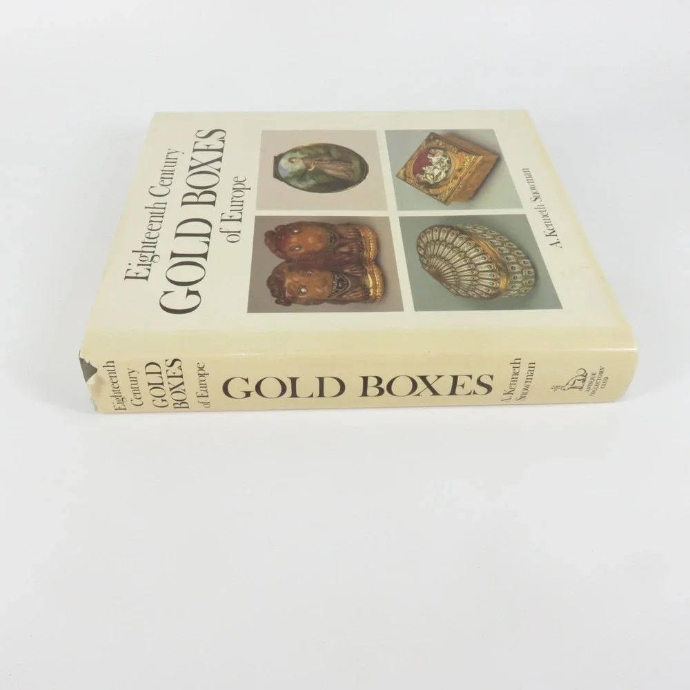 Eighteenth Century Gold Boxes of Europe by Snowman, Kenneth A. 1990